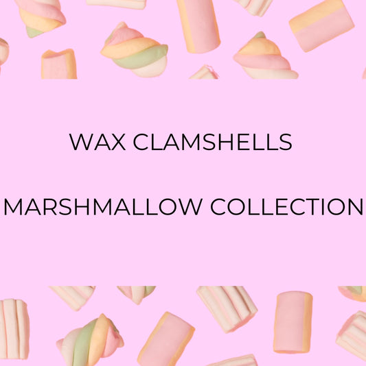 Marshmallow Collection Wax Clamshells